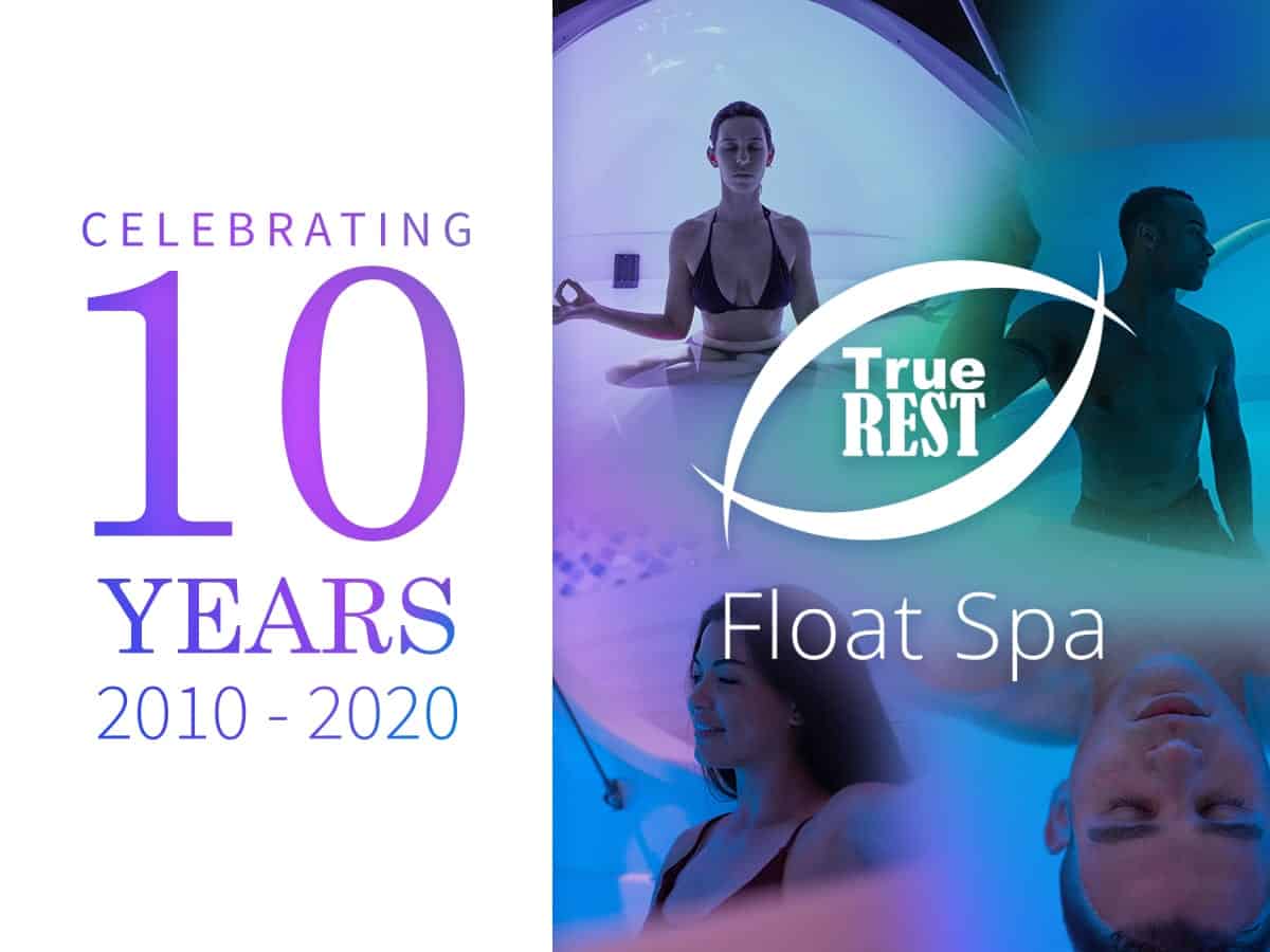 True Rest Float Spa San Diego Ca 10 Years Later: A Decade of True REST Float Spa | True REST Float Spa